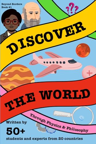 Discover the World: Through Physics and Philosophy at Amazon