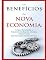 Livro Os Benefícios da Nova Economia