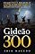 Livro Gideão e os 300: Como Deus realiza o extraordinário através de pessoas comuns
