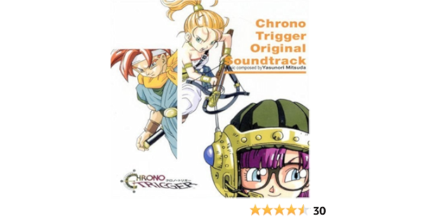 Yasunori Mitsuda Chrono Trigger Original Soundtrack Amazon Com Music