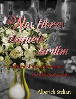 Livro Nas flores daquele jardim (1)