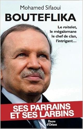 livre bouteflika mohamed sifaoui