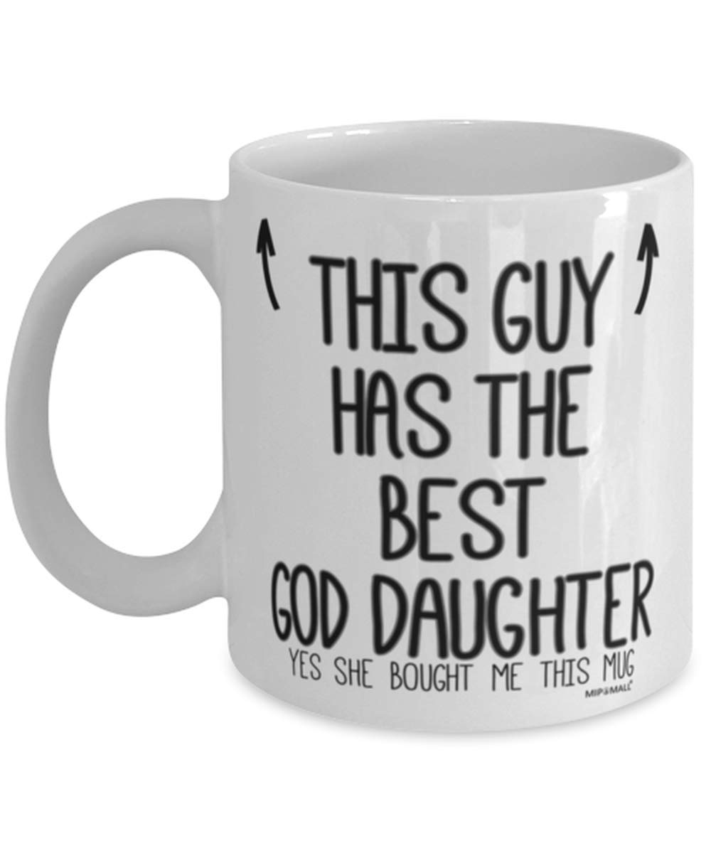Godfathers Mug - Gifts for Godfather - This guy has the best God Daughter, Birthday Cup, Christmas Presents - Coffee Mugs - wm7422