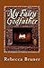 My Fairy Godfather by Rebecca Bruner