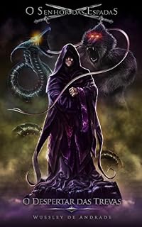 Livro O Despertar das Trevas (O Senhor das Espadas Livro 1)