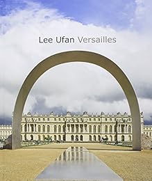 Lee Ufan, Versailles