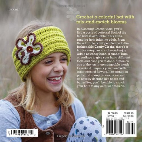Blooming Crochet Hats: 10 Crochet Designs with 10 Mix-and-Match Accents