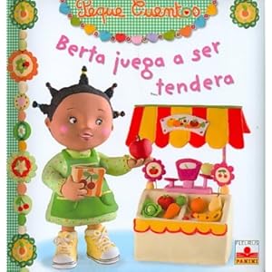 Berta juega a ser tendera/ Berta Plays Shopkeeper (Peque cuentos/ Little Stories) (Spanish Edition)