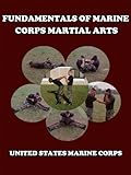 Fundamentals of Marine Corps Martial Arts