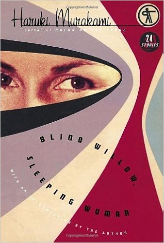 Blind Willow Sleeping Woman Twenty Four Stories By Haruki Murakami 2006 08 29 Amazon Com Books