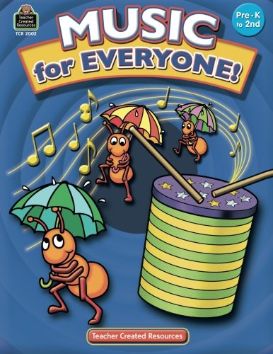 Music for Everyone: Prek- Grade 2