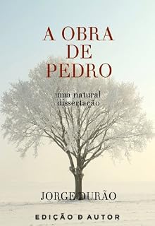Livro A Obra de Pedro - uma natural dissertação