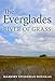 The Everglades: River of Grass