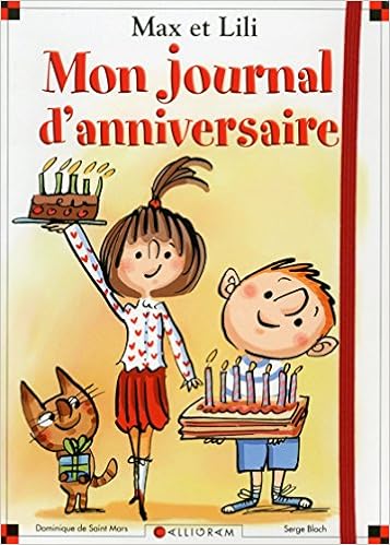 Mon Journal D Anniversaire Carnets Journaux Saint Mars Dominique De Bloch Serge Amazon Com Books