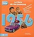 1956, le livre de ma jeunesse : Tous les souvenirs de mon enfance et de mon adolescence by 