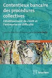 Contentieux bancaire des procédures collectives