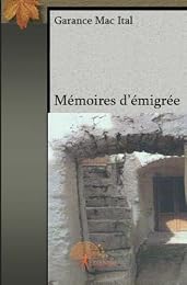 Mémoires d'émigrée
