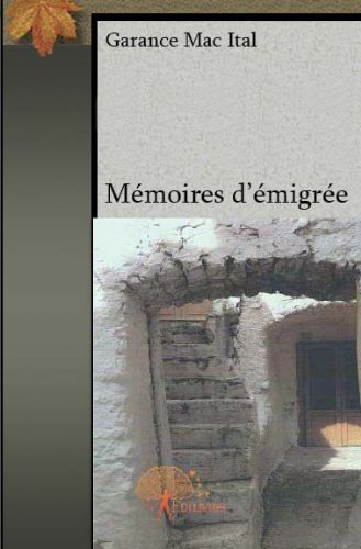 Mémoires d'émigrée