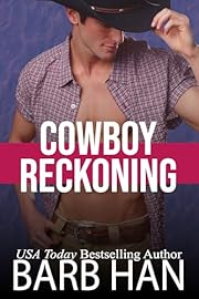Cowboy Reckoning (Cowboys of Cattle Cove Book 1