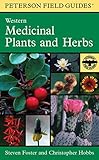 A Peterson Field Guide to Western Medicinal Plants and Herbs (Peterson Field Guides)