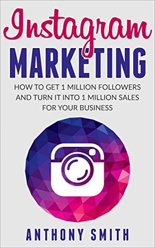 instagram marketing how to get 1 million followers and turn it into 1 million sales - who got million followers on instagram
