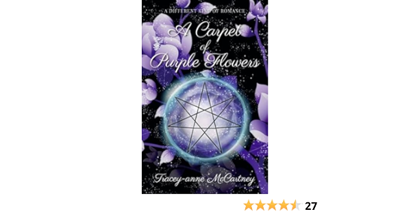 A Carpet Of Purple Flowers Mccartney Tracey Anne 9781910692219 Amazon Com Books