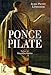 Ponce Pilate by 
