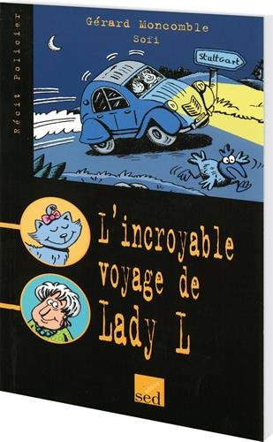 L' incroyable voyage de Lady L