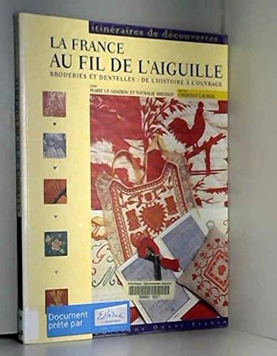 Download La France au fil de l'aiguille PDF