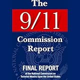 The 9/11 Commission Report: Final Report of the National Commission on Terrorist Attacks