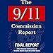 The 9/11 Commission Report: Final Report of the National Commission on Terrorist Attacks