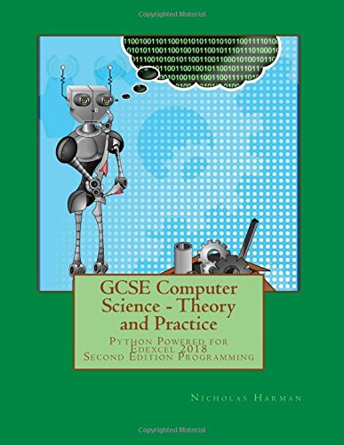 GCSE Computer Science Theory and Practice: Python Powered for Edexcel ...