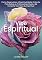 Livro Vibe Espiritual: Como Desenvolver A Espiritualidade, Entender Mais Sobre As Práticas Espirituais E Se Conectar Com Seu Eu Espiritual