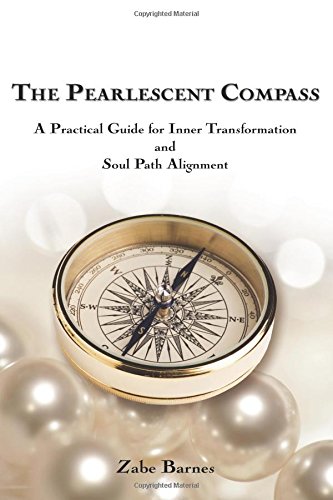 The Pearlescent Compass by Zabe Barnes
