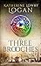 The Three Brooches: Time Travel Romance (The Celtic Brooch Book 6) by