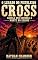 Livro O Legado do Pistoleiro Cross: Aquele Que Carrega A Morte No Coldre