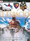 Espacio, El (DK Eyewitness Books) (Spanish Edition)