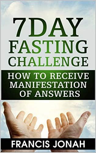 7 Days of Fasting and Prayer - Kindle edition by Magaiza, Charles