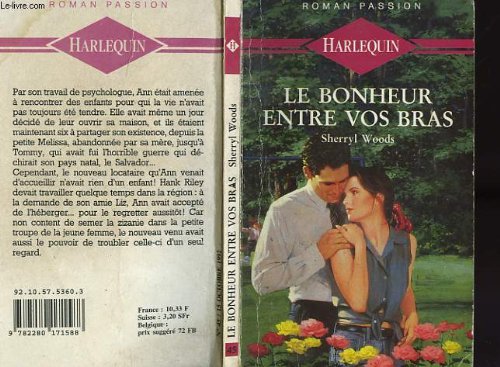 Le  bonheur entre vos bras