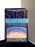 Spirit Communication: The Soul's Path by 