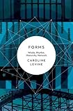Forms: Whole, Rhythm, Hierarchy, Network