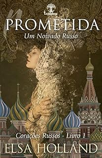 Livro Prometida (Corações Russos Livro 1)