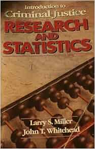 Amazon.com: Introduction to Criminal Justice Research ...