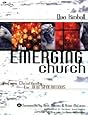 The Emerging Church: Vintage Christianity for New Generations