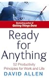 Ready For Anything: 52 productivity principles for work and life