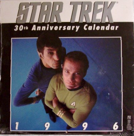 Star Trek 30th Anniversary Wall Calendar 1996 by (Calendar)