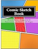 Comic Sketch Book: Mixed Basic, Staggered & Panoramic, 8.5