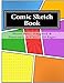 Comic Sketch Book: Mixed Basic, Staggered & Panoramic, 8.5
