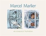 Marcel Marlier, du croquis à l'illustration (Hors-série) (French Edition) by