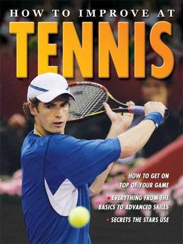 How to Improve at Tennis